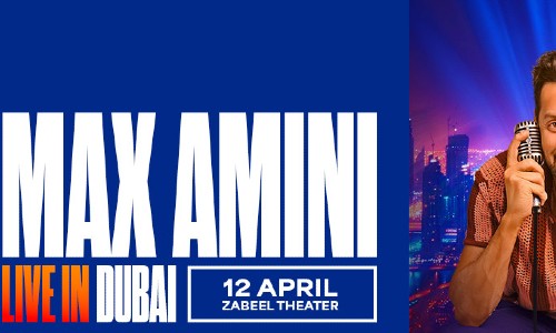 Max Amini Live Dubai