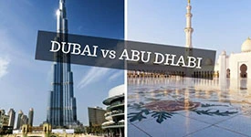 Dubai vs Abu Dhabi